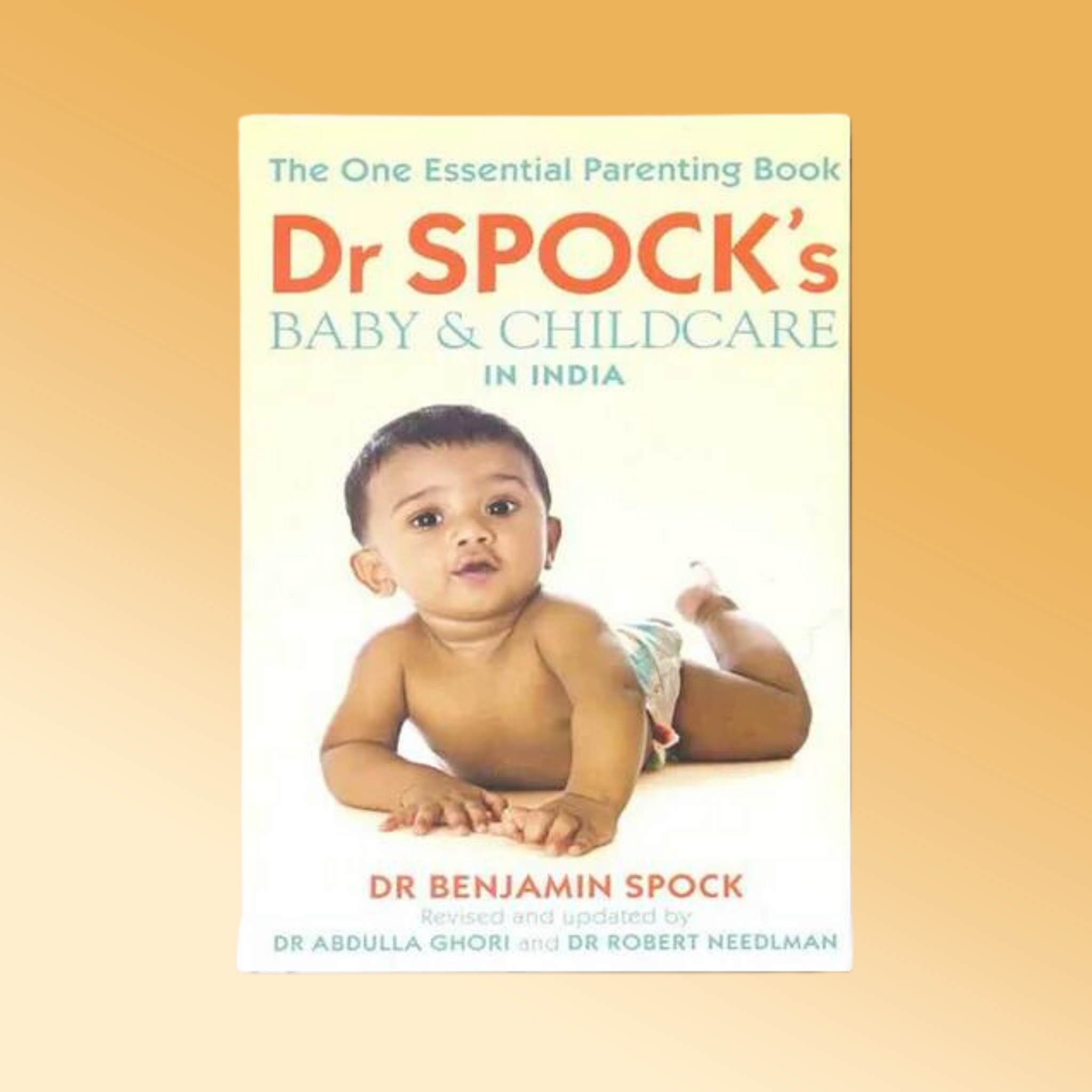 Dr. Spock’s Baby and Child Care in India